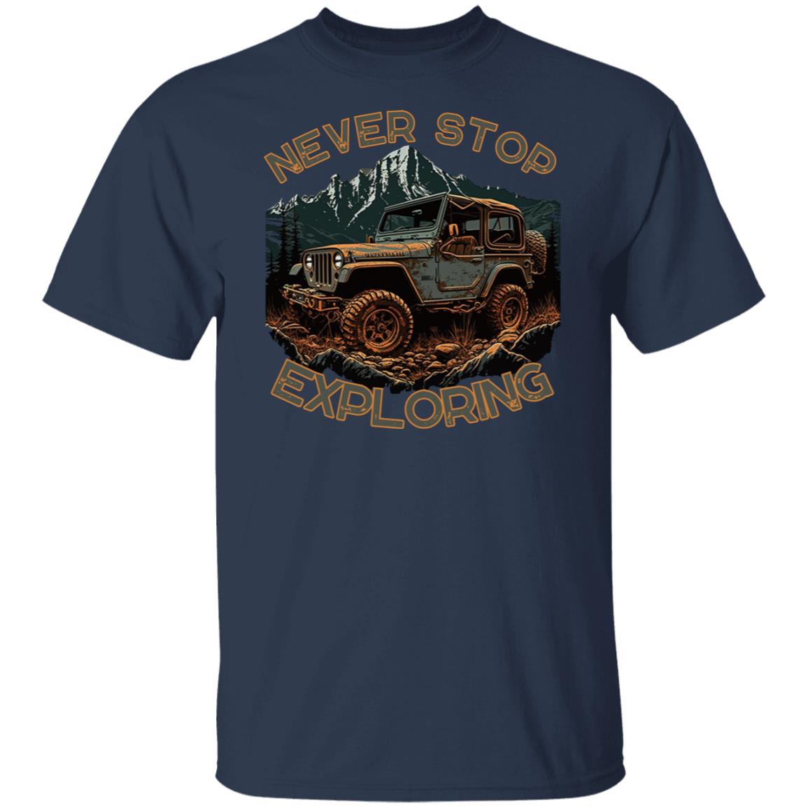 Never Stop Exploring Men's T-Shirt