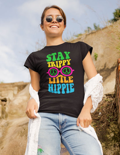 Stay Trippy Little Hippie Women's T-Shirt