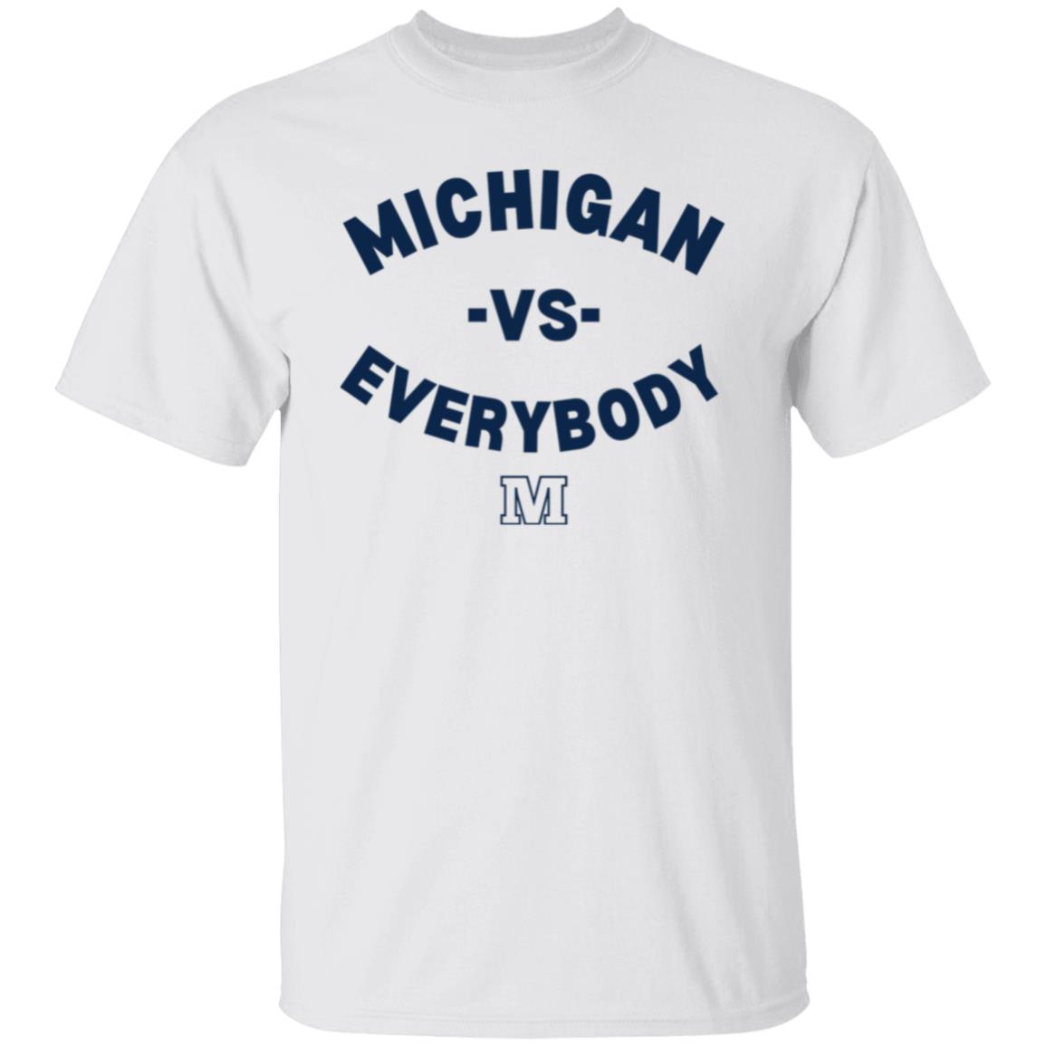 Michigan Vs Everybody Men's T-Shirt