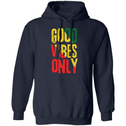 Good Vibes Only Hoodie