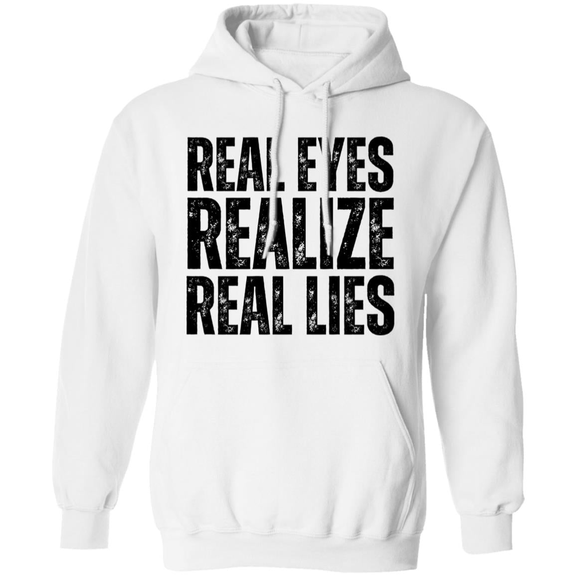 Real Eyes Realize Real Lies Men's Hoodie