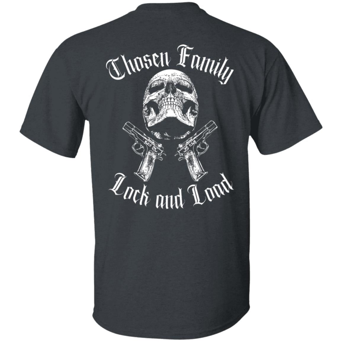 Chosen Family Lock and Load Men's T-Shirt