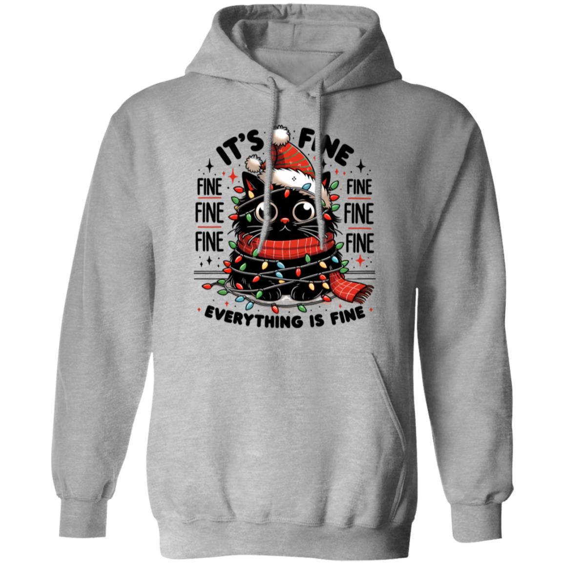 It's Fine Everything Is Fine Women's Hoodie