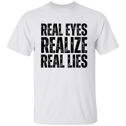 Real Eyes Realize Real Lies Men's T-Shirt