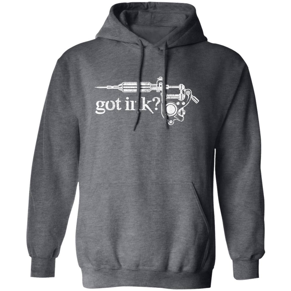 Got Ink? Hoodie