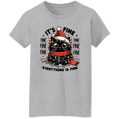 It's Fine Everything Is Fine Women's T-Shirt