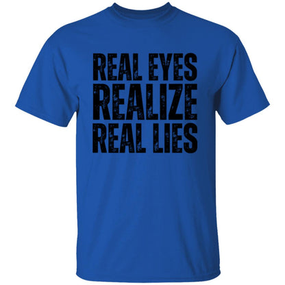 Real Eyes Realize Real Lies Men's T-Shirt