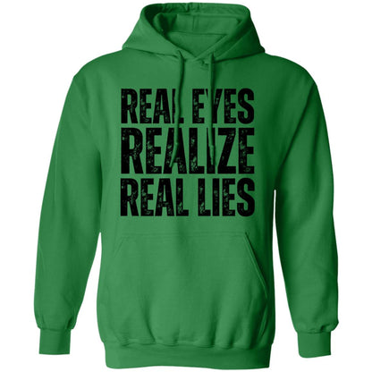 Real Eyes Realize Real Lies Men's Hoodie