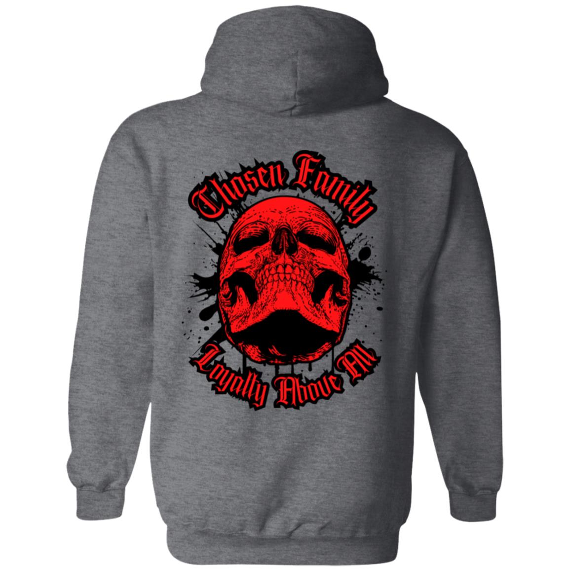 Chosen Family Loyalty Above All Skull Men's Hoodie