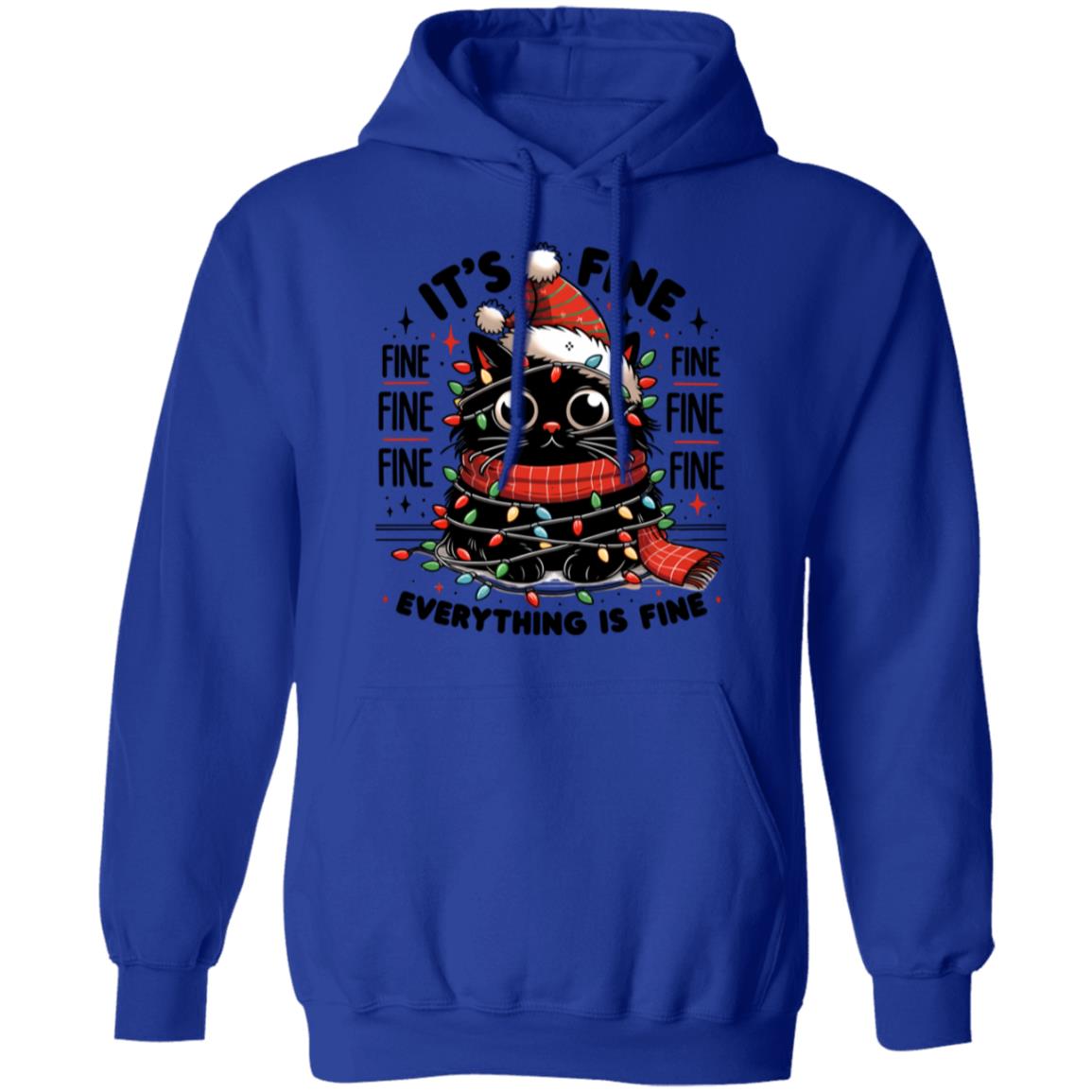 It's Fine Everything Is Fine Women's Hoodie