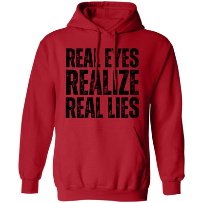 Real Eyes Realize Real Lies Men's Hoodie