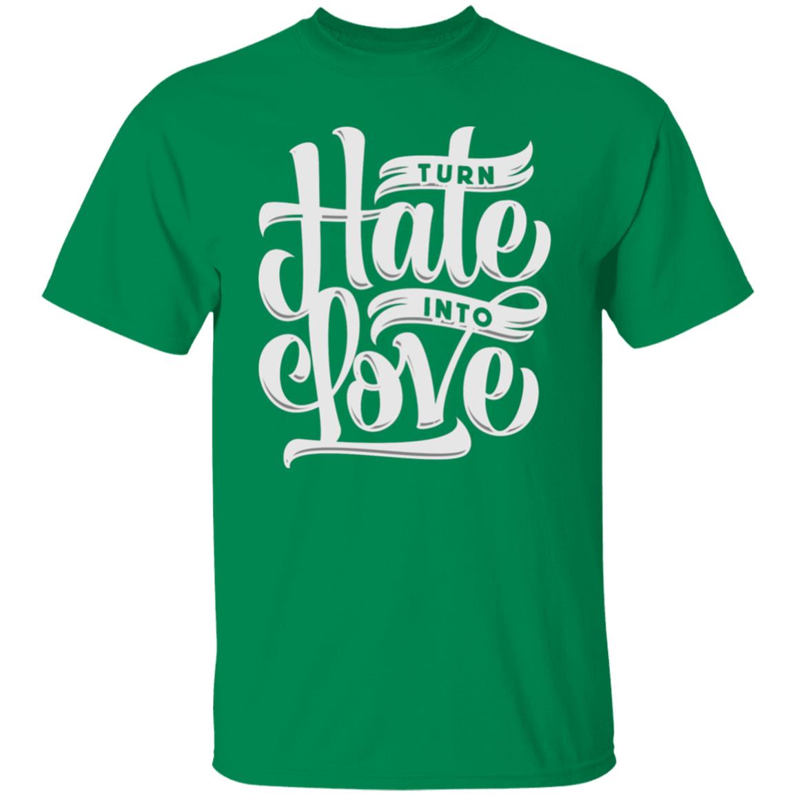 Turn Hate Into Love Men's T-Shirt