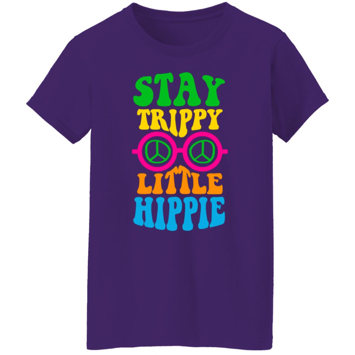 Stay Trippy Little Hippie Women's T-Shirt