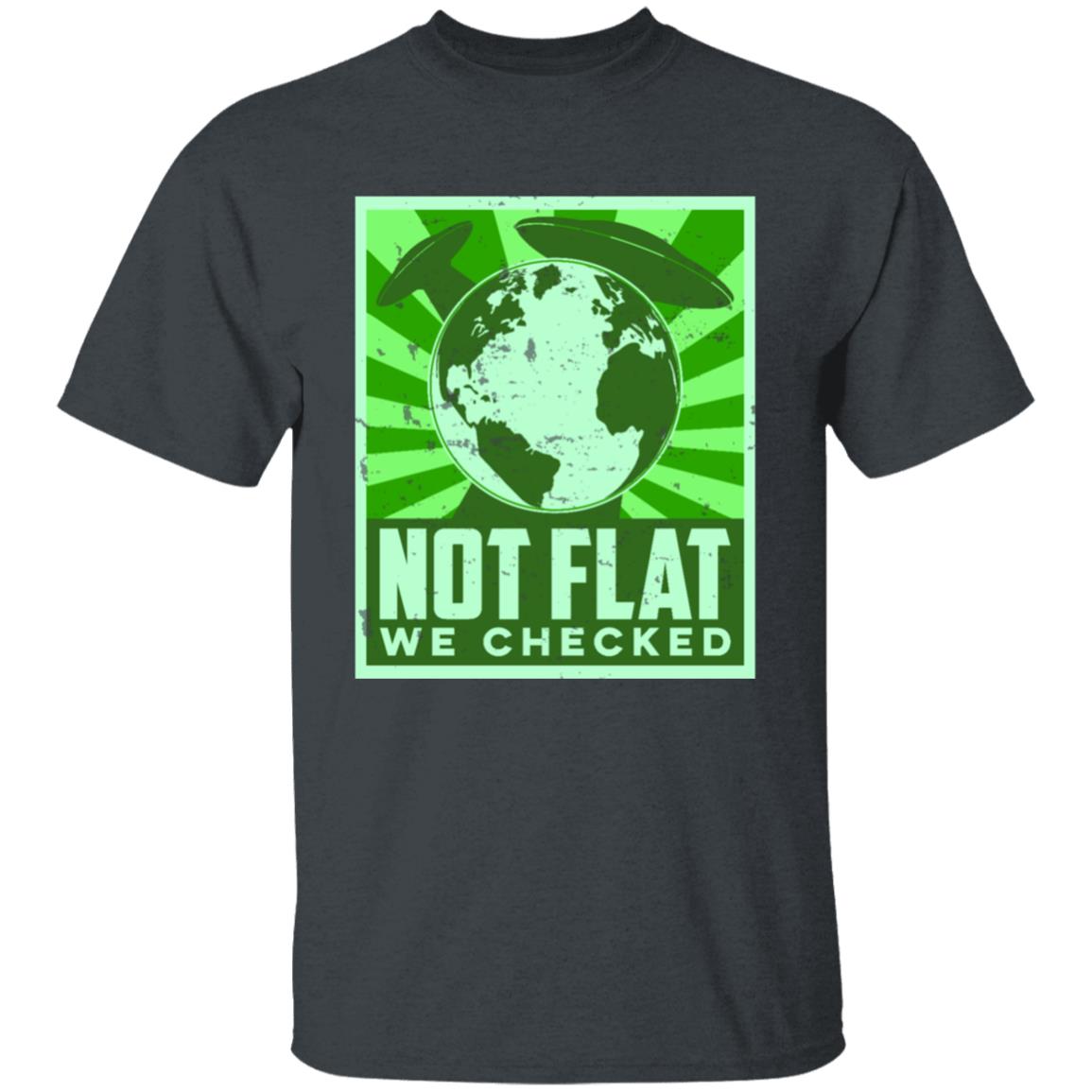 Earth Is Not Flat We Checked (Aliens) Men's T-Shirt