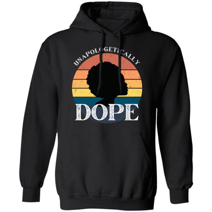 Unapologetically Dope Women's Hoodie