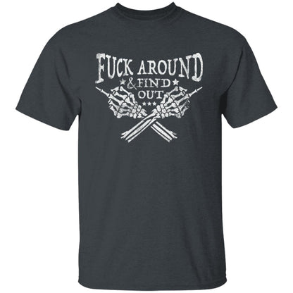 Fuck Around and Find Out Men's T-Shirt