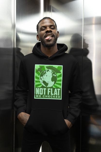 Not Flat We Checked Hoodie