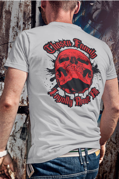 Chosen Family Loyalty Above All Skull Men's T-Shirt