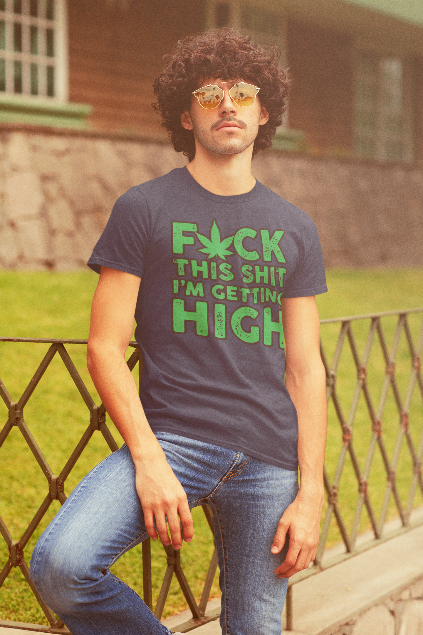 Fuck This Shit I'm Getting High Men's T-Shirt