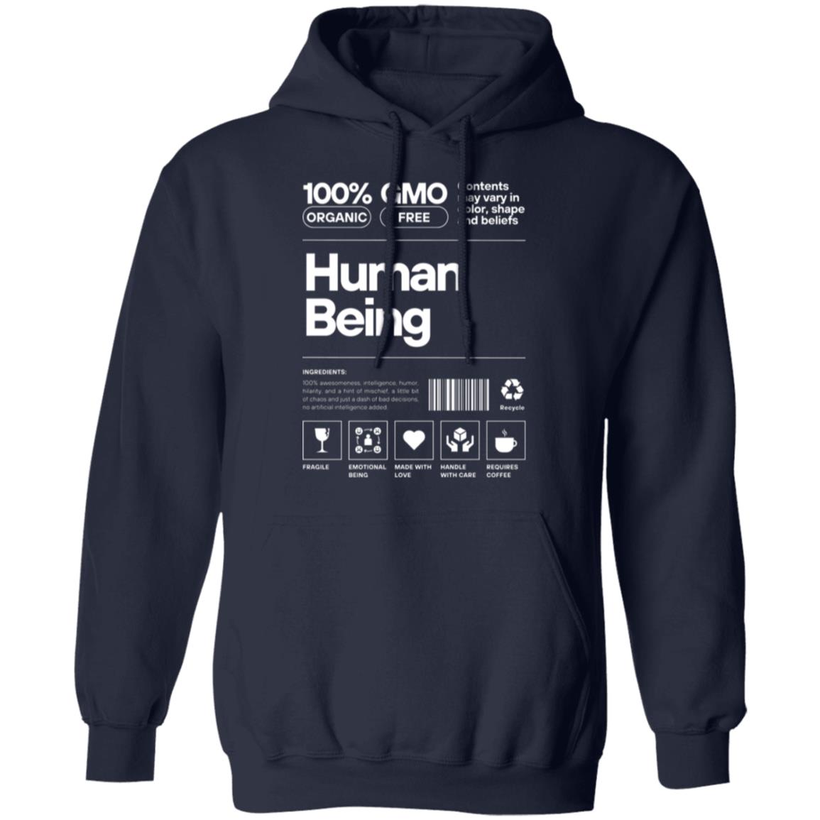 100% Organic Human Being Hoodie - SwayTheMuse