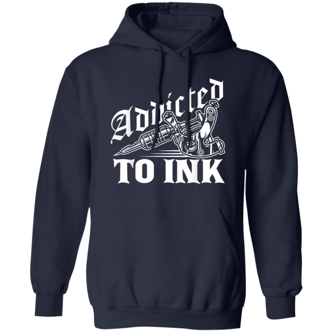 Addicted To Ink Hoodie - SwayTheMuse