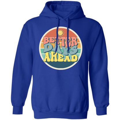 Better Days Ahead Women's Hoodie - SwayTheMuse